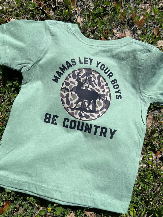 Mamas Let Your Boys Be Country Shirt